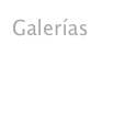 Galerías